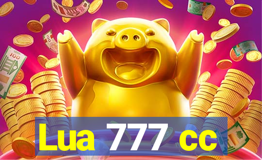 Lua 777 cc